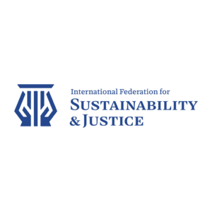 The International Federation for Sustainability and Justice